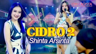 Download Shinta Arsinta - Cidro 2  (Official Music Video) | OM. LAGISTA MP3
