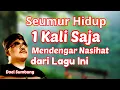 Download Lagu Lagu Doel Sumbang Nasihat Hidup, Bikin Hati Tenang dan Tentram | Pop Sunda Lawas