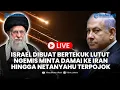Download Lagu 🔴LIVE Israel Dibuat Bertekuk Lutut Ngemis Minta Damai ke Iran hingga Netanyahu Terpojok