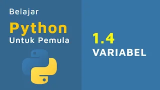 Belajar Python Untuk Pemula 1 4 VARIABEL