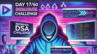 Day Beginner DSA Challenge - Solving Append And Delete