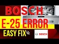 Bosch Dishwasher - E24 E25 Error