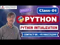 Python Class 01 Python initialization Python Tutorial Programming Tutorial for Beginners