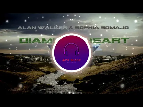 Download MP3 Alan Walker - Diamond Heart (MP3 Beast)