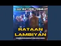 Download Lagu RATAAN LAMBIYAN