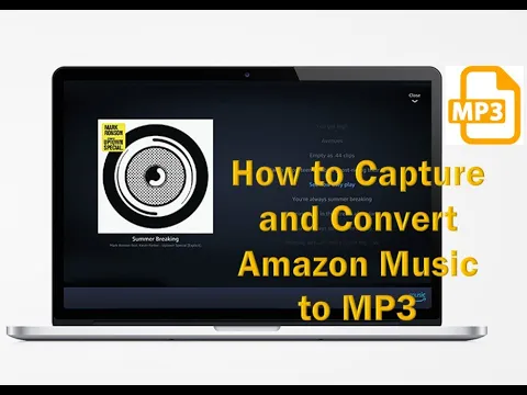 Download MP3 Capture and Convert Amazon Music to MP3