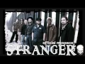 Lagu Stranger - The Only One