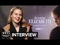 Becoming Elizabeth Alicia von Rittberg Interview