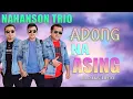 Download Lagu Adong Na Asing || Nahanson Trio (Lirik Musik Video)Lagu Batak Terbaru Dan Terpopuler Saat Ini