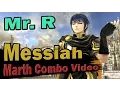 Messiah A Marth Combo starring Mr R