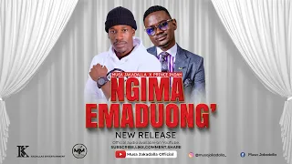 Download Musa Jakadalla X Prince Indah - Ngima Emaduong' [ Official Audio] Skiza Code ~ 5436042 MP3