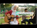 Lagu Panek Diawak Kayo Diurang - Fauzana Feat Frans || Roza'c Tanjung || MINANG VIRAL