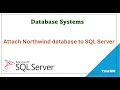 Attach Northwind database to SQL Server