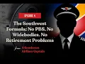The Southwest Formula No PBS No Widebodies No Retirement Problems From a Southwest Airlines