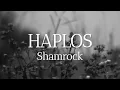 Shamrock - Haplos (Official Lyric Video)