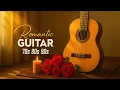 Download Lagu Romantic Guitar Music That Will Touch Your Heart – Deep Inspiring Melodies for Peaceful Moments