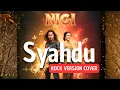 Rock Version - SYAHDU - (Rhoma Irama \u0026 Rita Sugiarto) | COVER NIGI PROJECT
