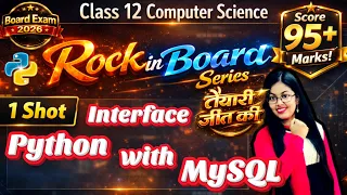 Interface Python with MySQL Python and MYSQL Connectivity 1 Shot CBSE Class 12 Computer Science