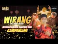 Download Lagu WIRANG - AZMI PANDEMI COVER (OFFICIAL LIVE MUSIC VIDEO) Versi instumental mandarin jawa!
