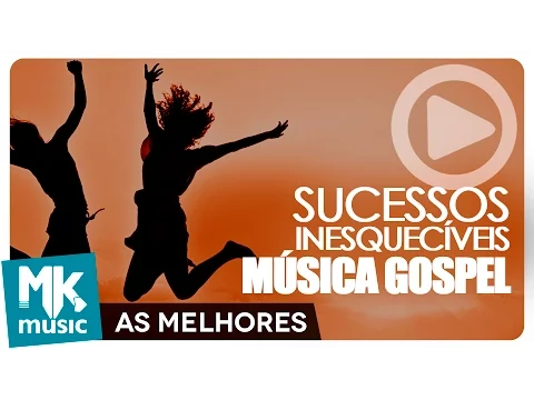 Download MP3 OS MAIORES SUCESSOS INESQUECÍVEIS DA MÚSICA GOSPEL - 2 HORAS DE MÚSICA (Monoblock)