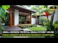 Download Lagu Small Modern Tropical Single Storey House: Open-Concept Living with Peaceful Courtyard Retreats