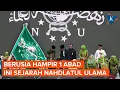Download Lagu Sejarah Singkat Berdirinya Nahdlatul Ulama, Organisasi Terbesar di Indonesia