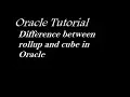 Difference Between RollUp and Cube in Oracle