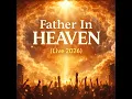 Father in Heaven (Live 2026)