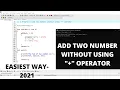 Addition of Two Numbers Without Using Plus Operator in C Programming Language