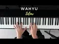 Download Lagu Wahyu – Selow (Piano Cover)