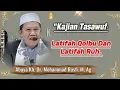 LATIFAH QOLBI DAN LATIFAH RUH. Abuya kh dr Muhammad Rusfi M. Ag
