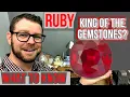 Ruby - King Of The Gemstones What makes Ruby a Great Gem