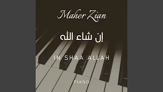 ماهر زين إن شاء الله بيانو 