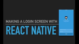 React Native Tutorial - Making a login screen