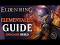 Elden Ring Mage Incantation and Sorcery Build Guide - How to Build a Elementalist Level 150 Guide