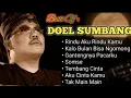 Lagu Best of Doel Sumbang Full Album Terpopuler | Rindu Aku Rindu Kamu, Sosmed, Tembang Cinta #musik90an 