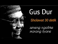 Download Lagu Story wa sholawat Gus Dur - Syi'ir tanpo waton