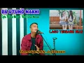 Download Lagu DA UTUNÖ NAKHI  LAGU TERBARU NIAS VOCAL SELSUS WARUWU 2021 LIRIK SELOW