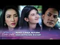 Download Lagu Rianti Curiga Jika Aditya Ada Ikatan Darah dengan Mutiara? | Merangkai Kisah Indah - Episode 82