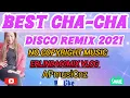 Download Lagu Best Cha-Cha Disco Remix 2021/NoCPRmusic/ApmusiCnz/#Erlinda60MixVlog 