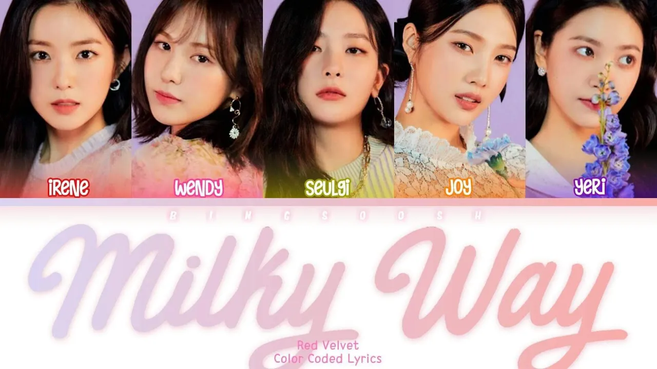 Red Velvet (레드벨벳) - Milky Way Lyrics (Han/Rom/Eng/Color Coded/Lyrics/가사) | bingsoosh Red Velvet (레드벨벳) - Milky Way Lyrics (Han/Rom/Eng/Color Coded/Lyrics/가사) | bingsoosh