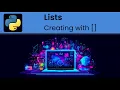 Python - Lists Creating with square brackets