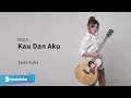 Download Lagu NIDJI - KAU DAN AKU | TAMI AULIA