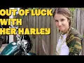 Out Of Luck With Her Harley Sportster