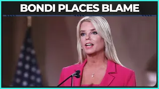 pam bondi points finger over epstein scandal