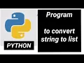 Python Program to convert String to List code with examples