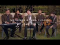 Download Lagu Nothing's Gonna Change My Love For You | George Benson