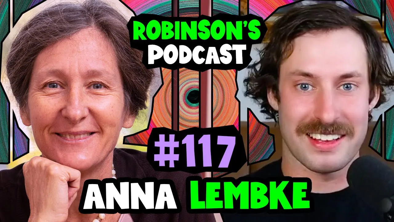 Anna Lembke: Dopamine, Drug Addiction, and Recovery | Robinson's Podcast #117