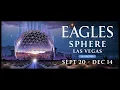Eagles - Sphere Las Vegas