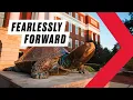 Fearlessly Forward The Future Is Here